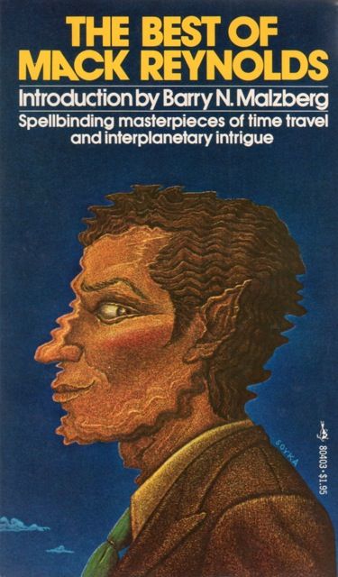 Ed Soyka, The Best of Mack Reynolds 1976.