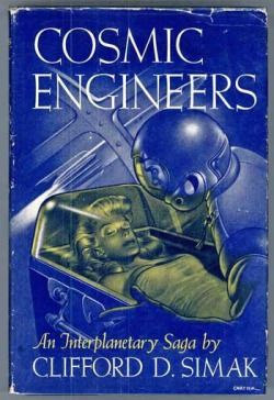 Edd Cartier's Covers Art Edd Cartier, Cosmic Engineers by Clifford D. Simak, 1950.