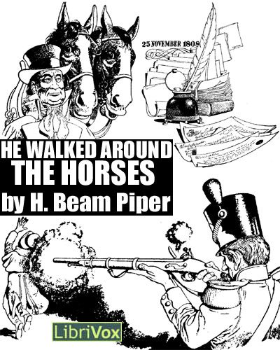Edd Cartier's Covers Art Edd Cartier, He Walked Around the Horses by H. Beam Piper, audiobook.