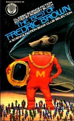 H.R. Van Dongen, The Best of Fredric Brown, 1977.