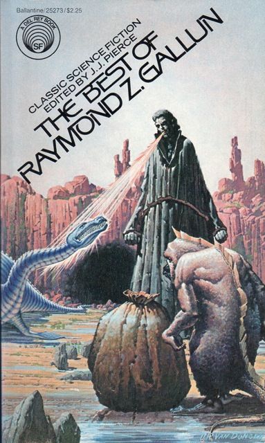 H.R. Van Dongen, The Best of Raymond Z. Gallun, Ballantine/Del Rey 1978.