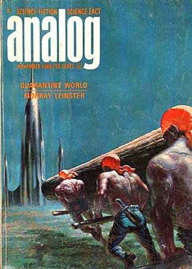 Kelly Freas's Covers Art Kelly Freas, Analog 66-11, Quarantine World by Murray Leinster.