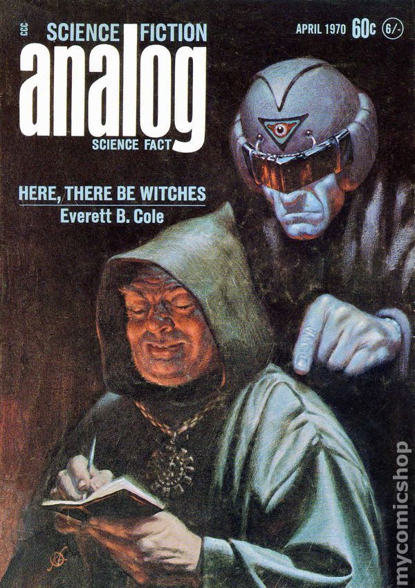 Kelly Freas's Covers Art Kelly Freas, Analog 70-04, Here There Be Witches by Everett B. Cole.