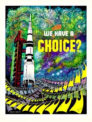 Kelly Freas's visual Art Kelly Freas, We Have a Choice? NASA poster.