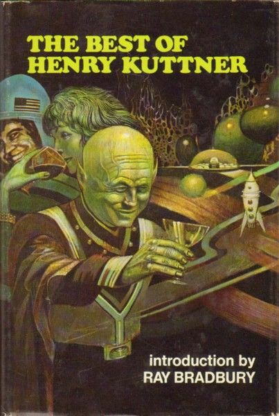 Larry Kresek, The Best of Henry Kuttner, 1975.