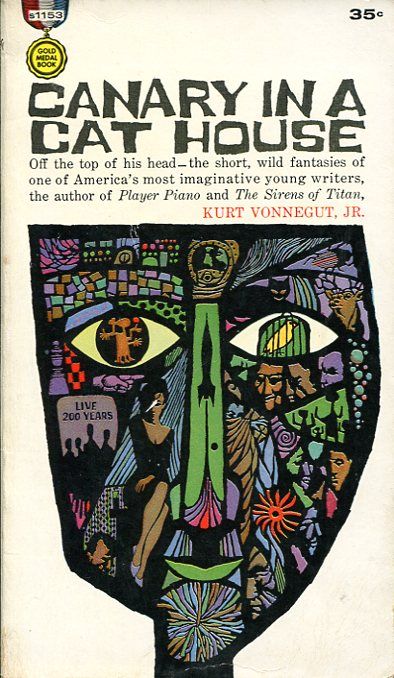 Leo and Diane Dillon's Covers Art Leo and Diane Dillon, Canary in a Cat House by Kurt Vonnegut, Jr.  1961.