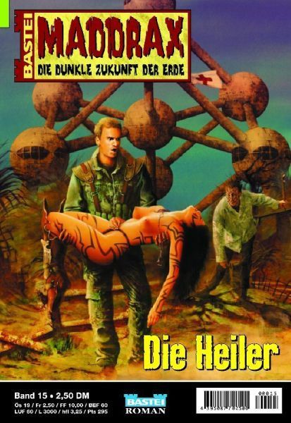 Maddrax 015: The Healer by Claudia Kern, 2000-08-22. Cover by Koveck.