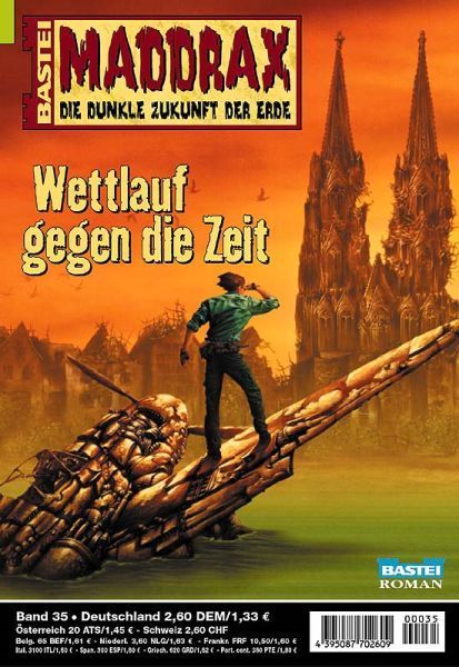 Maddrax 035: Race Against Time by Jo Zybell, 2001-05-29. Cover by Koveck.