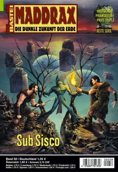 Maddrax 058: Sub'Sisco by Bernd Frenz, 2002-04-16. Cover by Koveck.