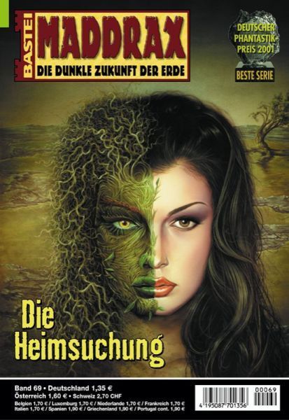 Maddrax 069: The Visitation by Ronald M. Hahn, 2002-09-17. Cover by Koveck.