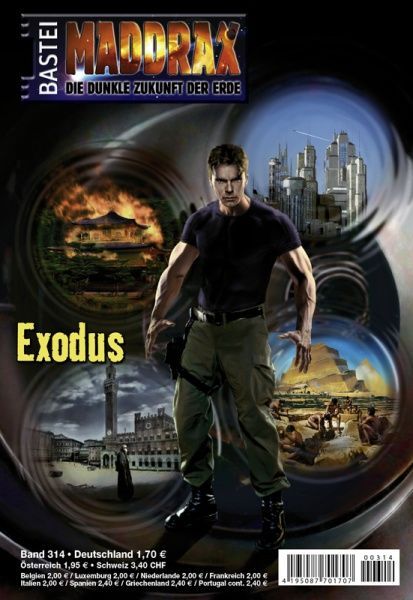 Maddrax 314, Exodus by Michelle Stern, 2012-01-31. Cover by Jan Balaz.