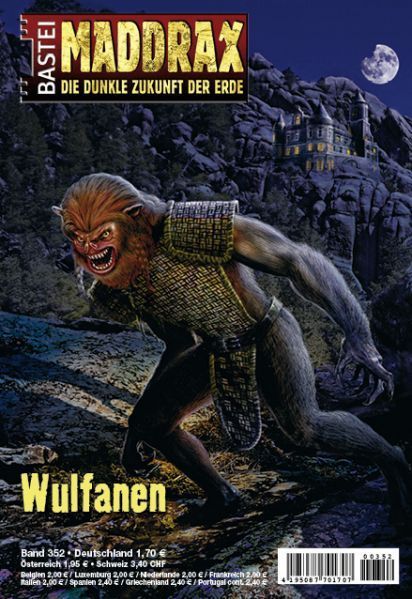 Maddrax 352, Wulfanen by Ansgar Back, 2013-07-16. Cover by Jan Balaz.