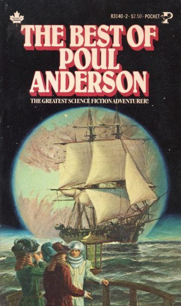 Mara McAfee, The Best of Poul Anderson (1979) is very good indeed!