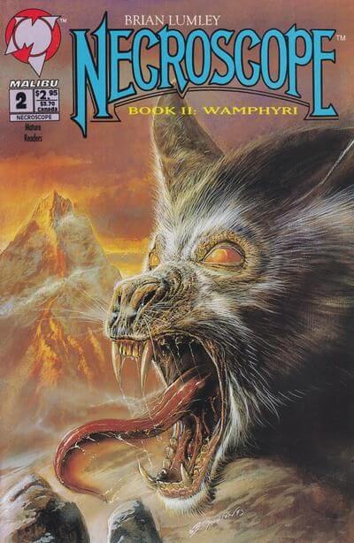 Bob Eggleton's visual Art Necroscope Book II: Wamphyri #2 (1993 series) - cover by Bob Eggleton