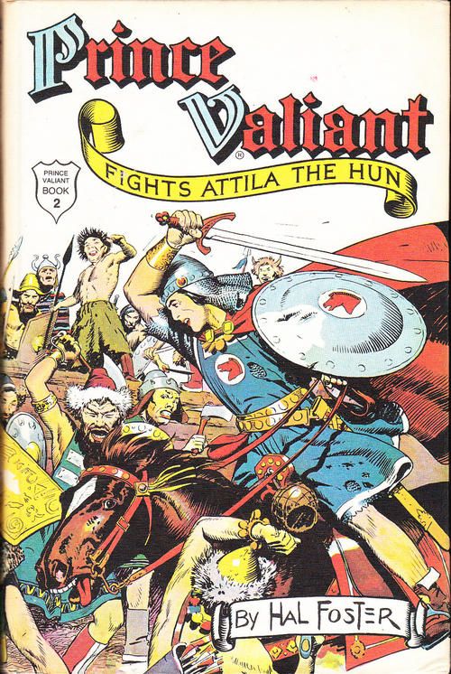 Hal Foster's Covers Art Prince Valiant fights Attila de Hun