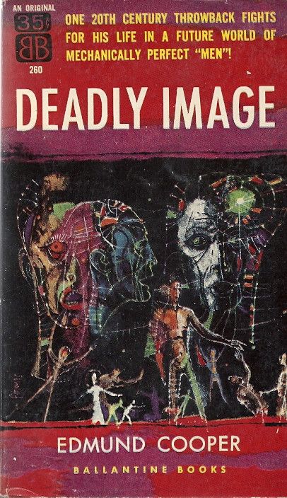Richard M. Powers's Covers Art Richard Powers, Deadly Image by Edmund Cooper 1958.