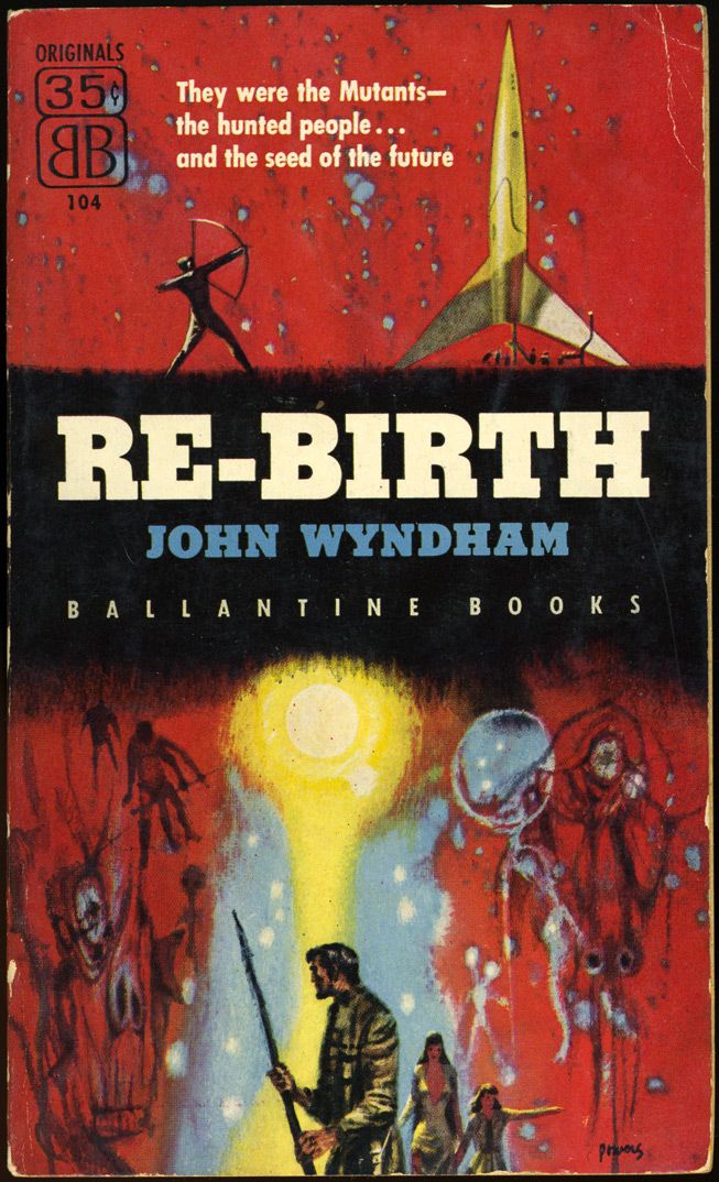 Richard M. Powers's Covers Art Richard Powers, Re-Birth, John Wyndham 1955.