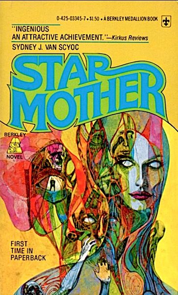 Richard M. Powers's Covers Art Richard Powers, Star Mother by Sydney J. van Scyoc 1977.