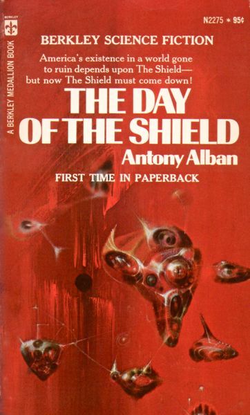 Richard M. Powers's Covers Art Richard Powers, The Day of the Shield by Antony Alban 1973.