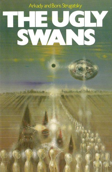 Richard M. Powers's Covers Art Richard Powers, The Ugly Swans by Arkady & Boris Strugatsky, 1979.