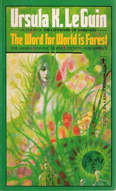 Richard M. Powers's Covers Art Richard Powers, The Word for World Is Forest by Ursula K. LeGuin 1976.