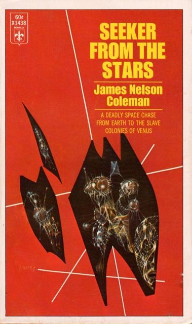 Richard M. Powers's Covers Art Seeker from the Stars, James Nelson Coleman (1967), cover by Richard Powers