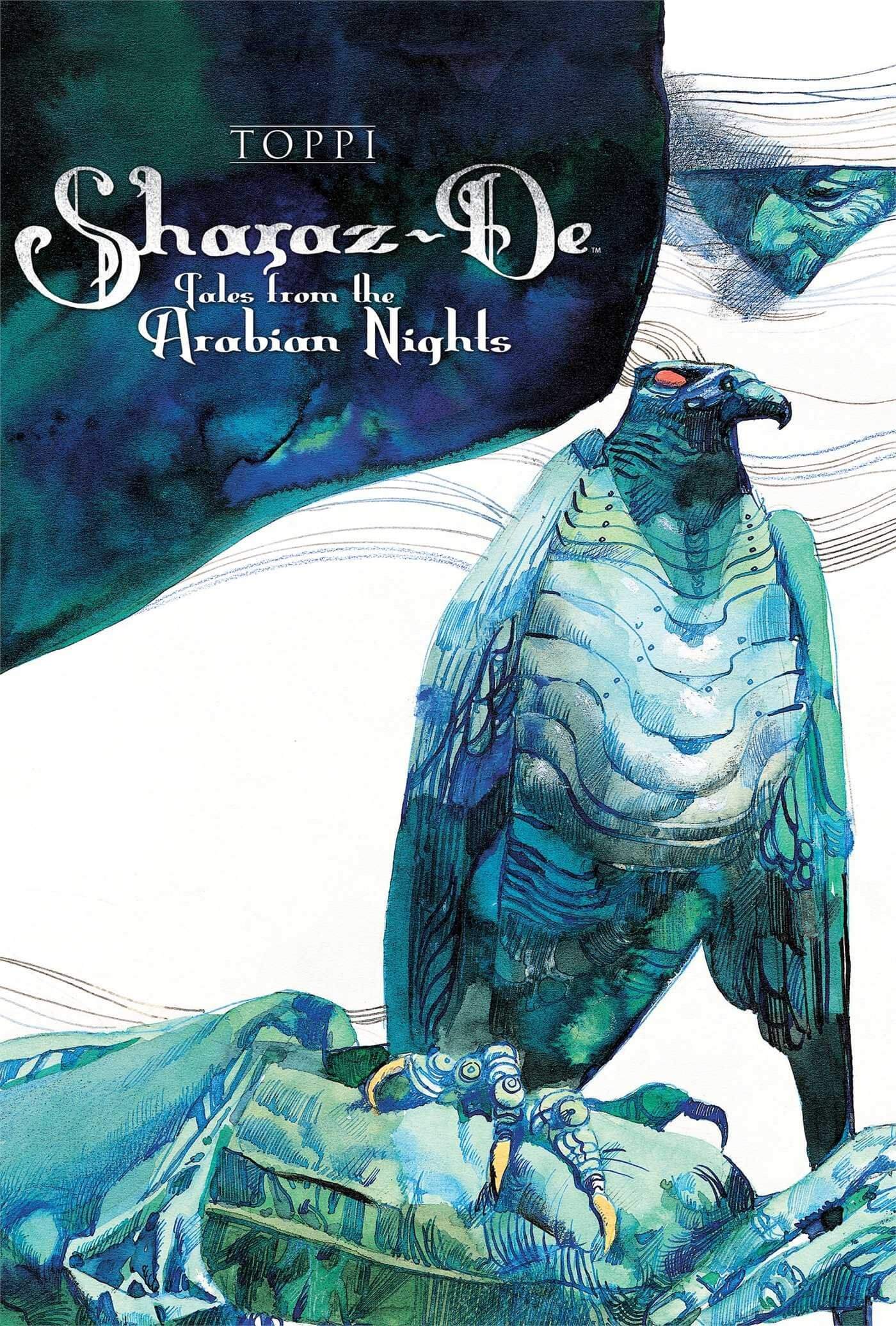 Sergio Toppi's visual Art Sharaz-de: Tales from the Arabian Nights: Sergio Toppi: