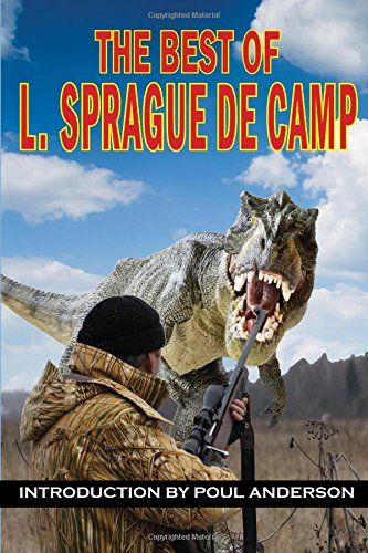The Best of L. Sprague de Camp ebook 2014.