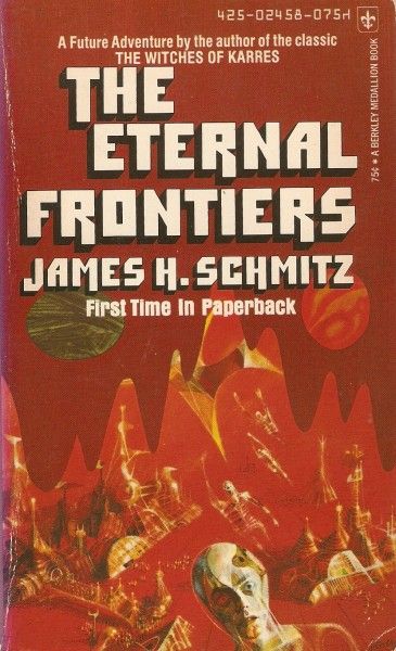 Richard M. Powers's Covers Art The Eternal Frontiers (1973), James H. Scmitz, cover by Richard Powers