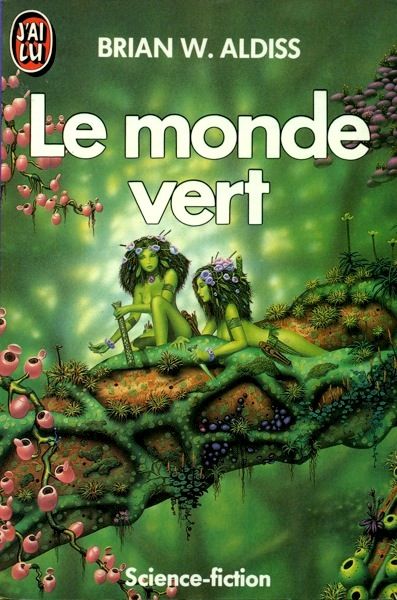 Tim White, The Green World (aka Hothouse) by Brian Aldiss, French, 1985.