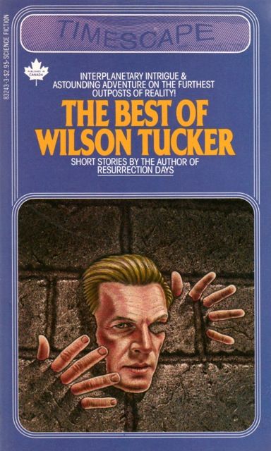 Unknown artist (Ed Soyka?), The Best of Wilson Tucker 1982.