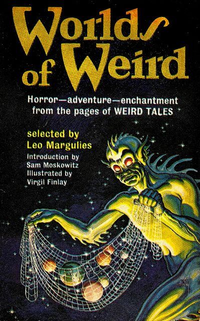 Virgil Finlay for Weird Tales 's visual Art Virgil Finlay, Worlds of Weird edited by Leo Margulies 1965.