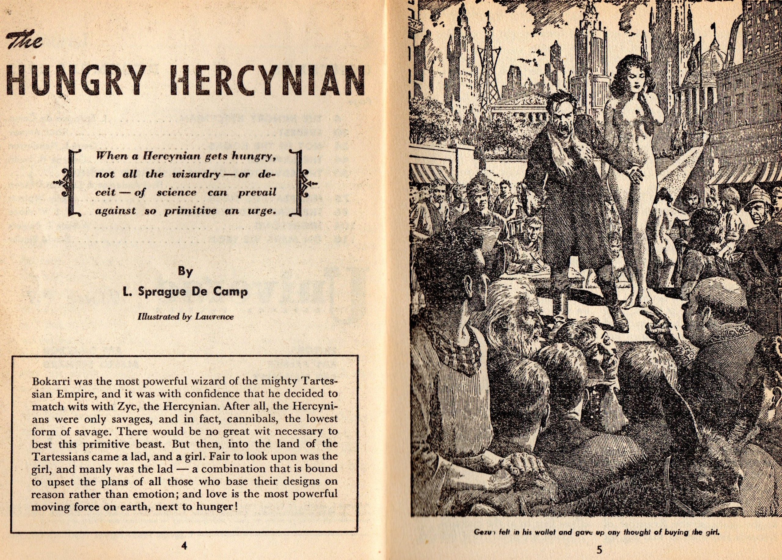Lawrence Sterne Stevens's Illustration And Book Covers Art Sounds like a fun read! Lawrence Sterne Stevens, The Hungry Hercynian by L. Sprague de Camp, Universe SF 53-12, pp.4-5.