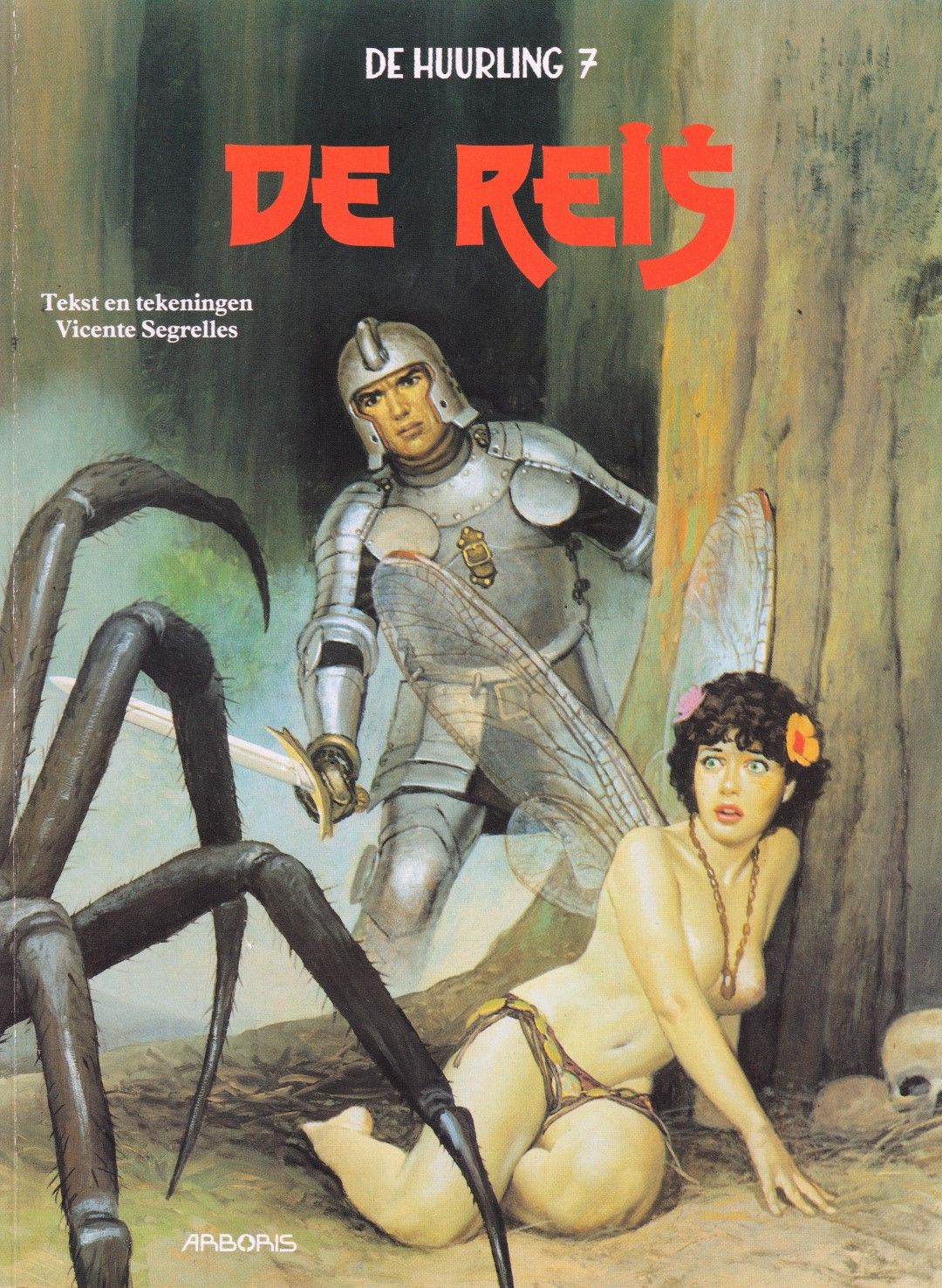 Vicente Segrelles's Visual Art Vicente Segrelles, The Mercenary 7: The Journey (Dutch).